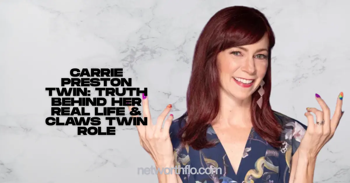 Carrie Preston Twin: Truth Behind Her Real Life & Claws Twin Role