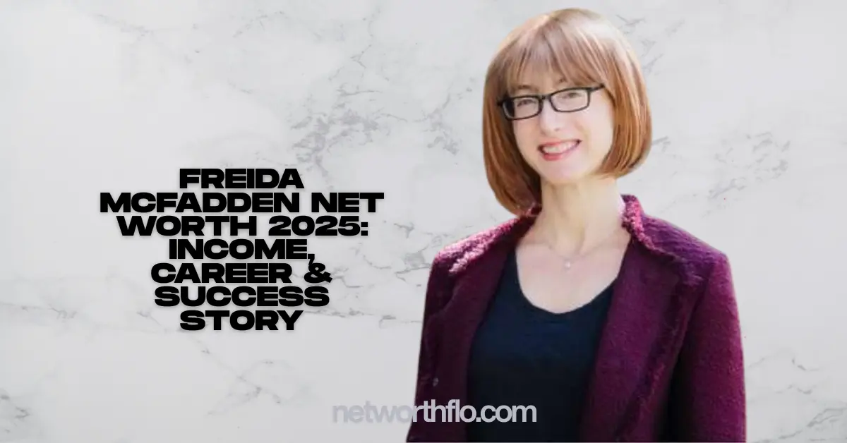 Freida McFadden Net Worth 2025: Income, Career & Success Story