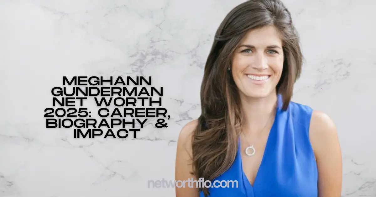 Meghann Gunderman Net Worth 2025: Career, Biography & Impact